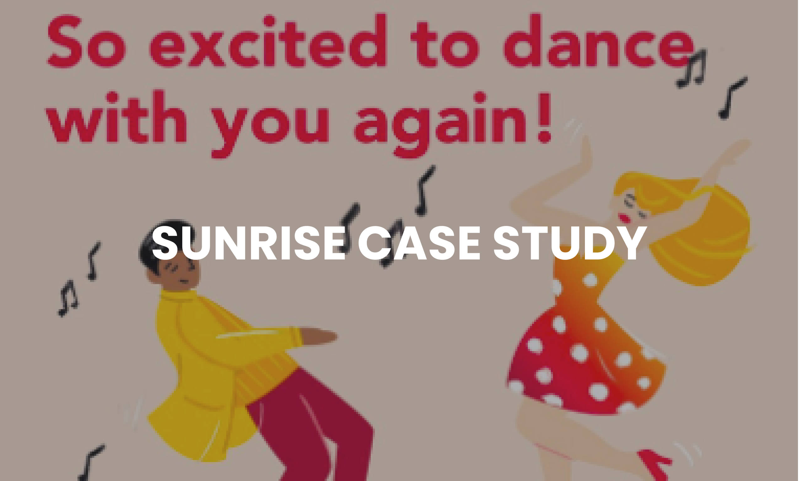 Sunrise Case Study