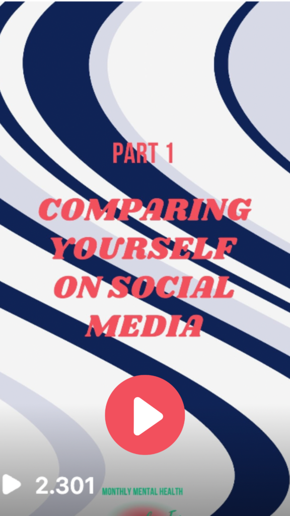 Mental Health Initiative. Comparing yourself on social media