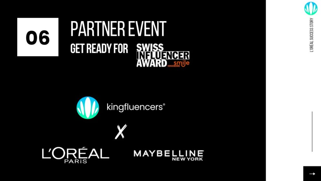 L'Oréal Pre-Event - Get Ready for Swiss Influencer Award Show Power of Influencer Marketing at Events